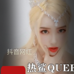 眉清目秀的抖音网红热鲨QUEEN直播完具全开演绎小桥流水